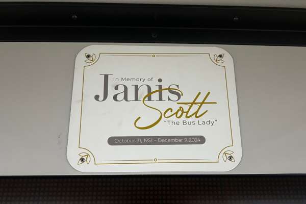 METRO dedicated a commemorative plaque to Janis Scott, affectionately known as the